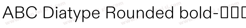 ABC Diatype Rounded bold字体转换